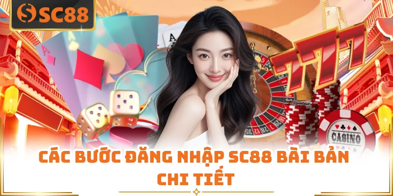 Các bước đăng nhập SC88 bài bản chi tiết